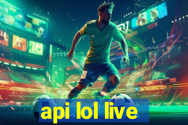 api lol live